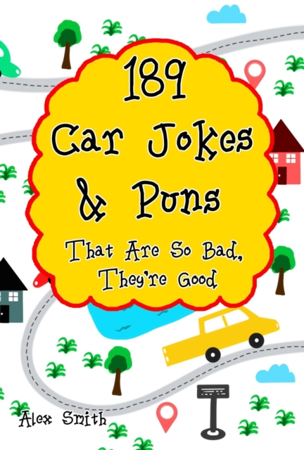 189 Car Jokes & Puns That Are So Bad, They're Good