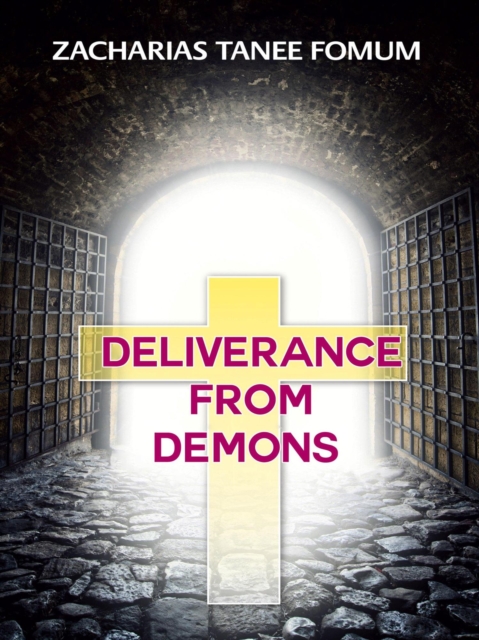 Deliverance From Demons