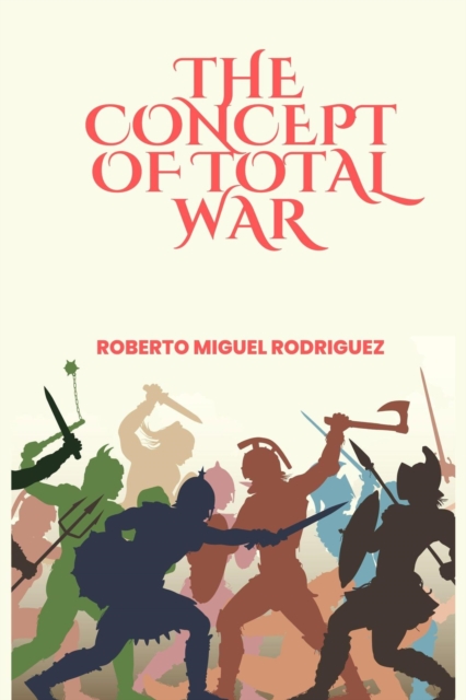 Concept of Total War