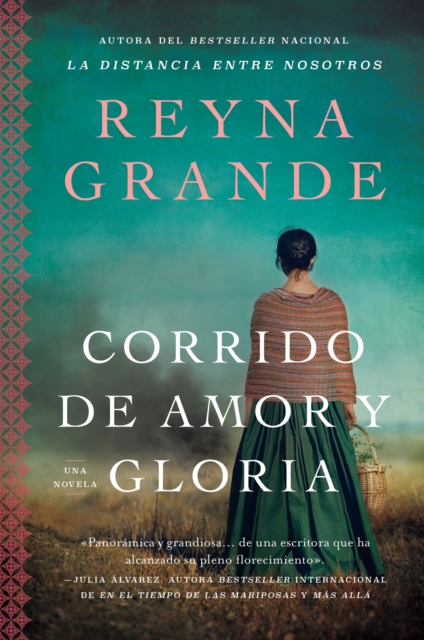 Ballad of Love and Glory / Corrido de amor y gloria (Spanish edition)