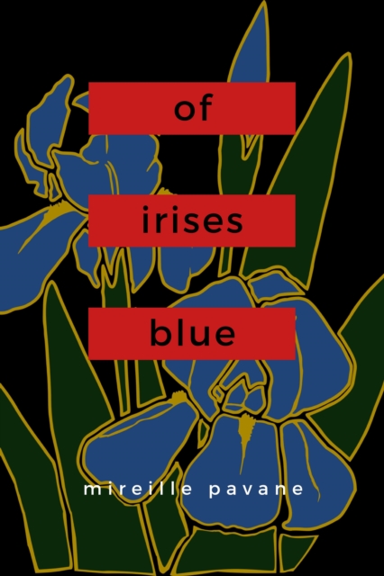 Of Irises Blue