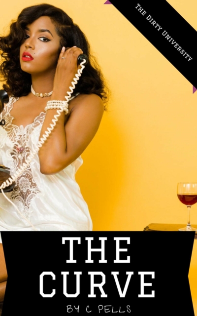 Curve: The Dirty University Series