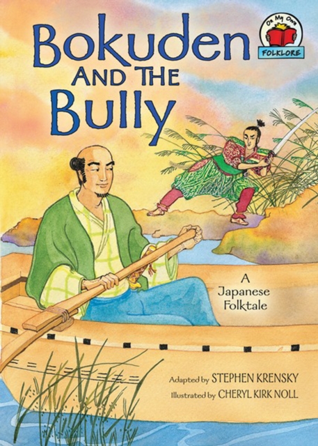 Bokuden and the Bully