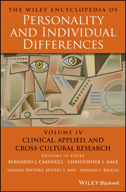 Wiley Encyclopedia of Personality and Individual Differences, Clinical, Applied, and Cross-Cultural Research