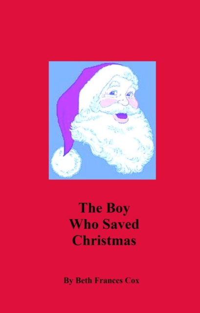 Boy Who Saved Christmas