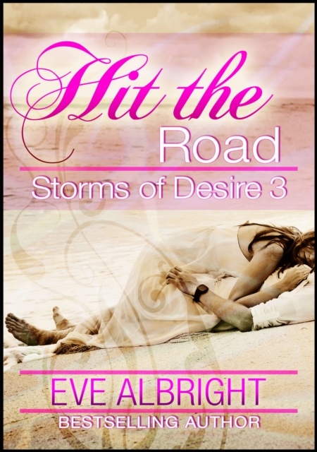 Hit the Road: Storms of Desire 3