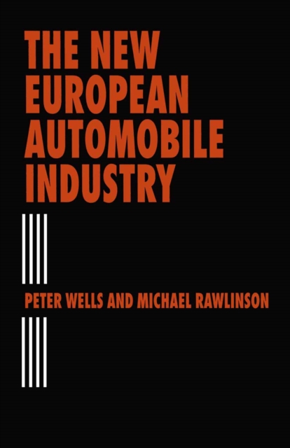 New European Automobile Industry