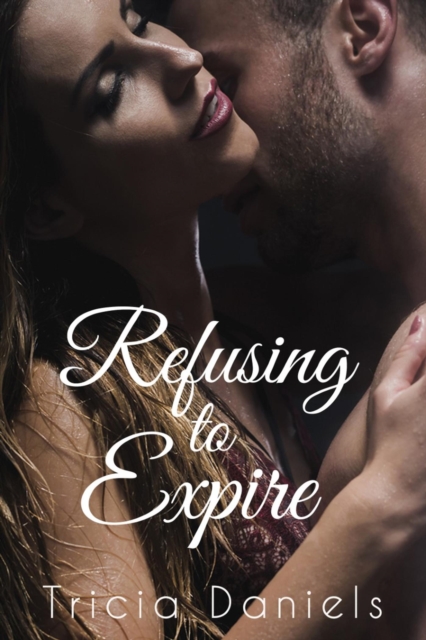 Refusing To Expire