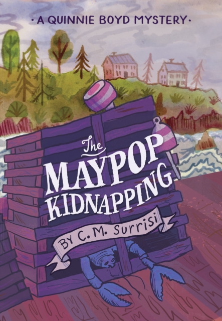 Maypop Kidnapping