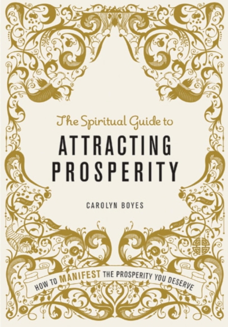 Spiritual Guide to Attracting Prosperity