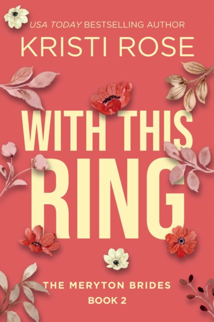 With this Ring: The Meryton Brides