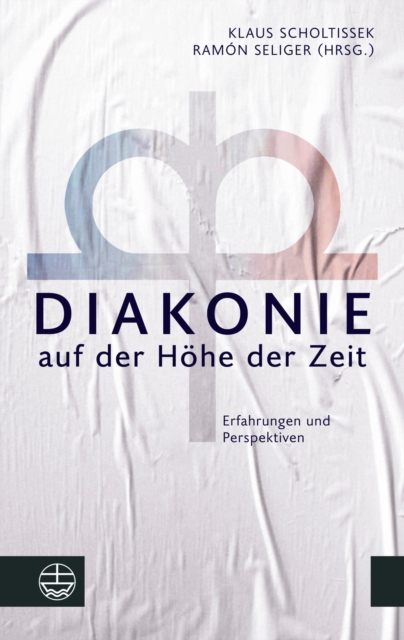Diakonie auf der Höhe der Zeit
