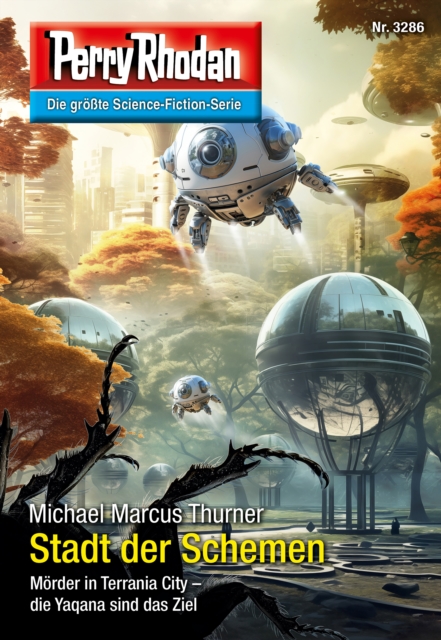 Perry Rhodan 3286: Stadt der Schemen