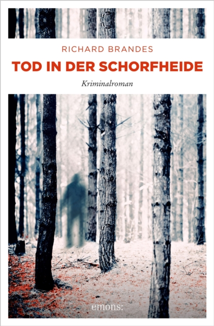 Tod in der Schorfheide