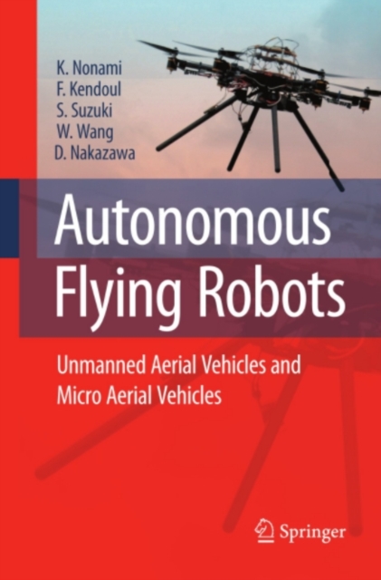 Autonomous Flying Robots