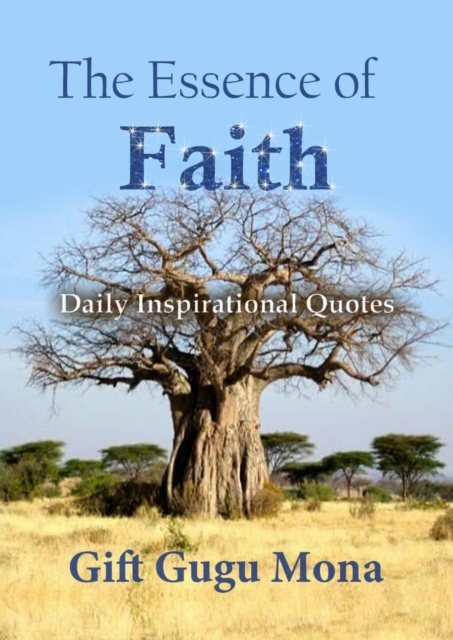 Essence of Faith: Daily Inspirational Quotes