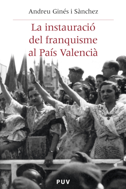 La instauracio del franquisme al Pais Valencia
