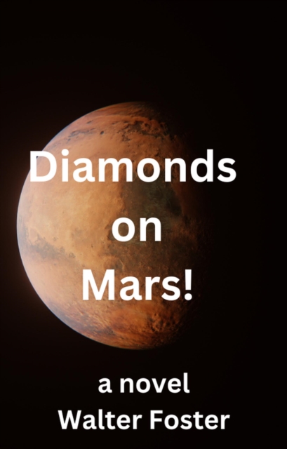 Diamonds on Mars