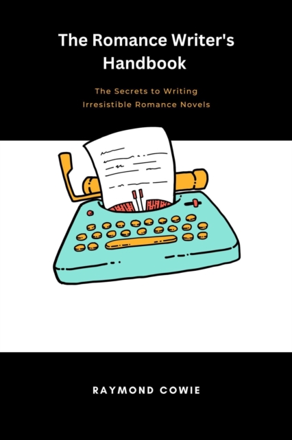 Romance Writer's Handbook