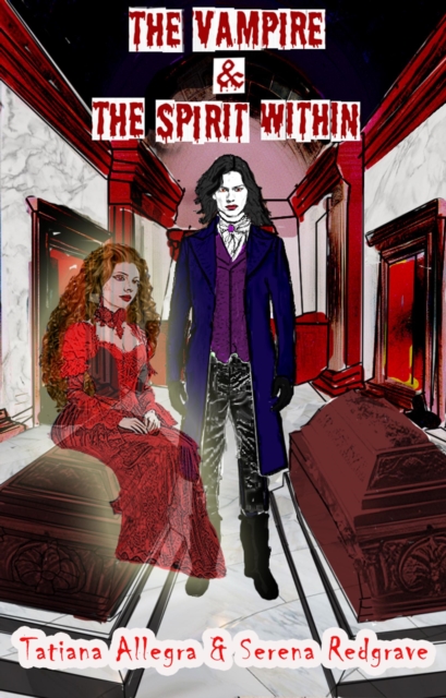 Vampire & The Spirit Within