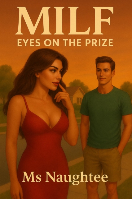 MILF: Eyes on the Prize