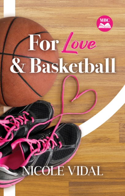 For Love & Basketball