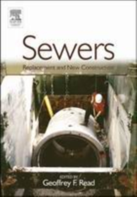 Sewers: Replacement and New Construction