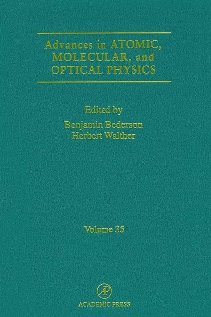 Advances in Atomic, Molecular, and Optical Physics