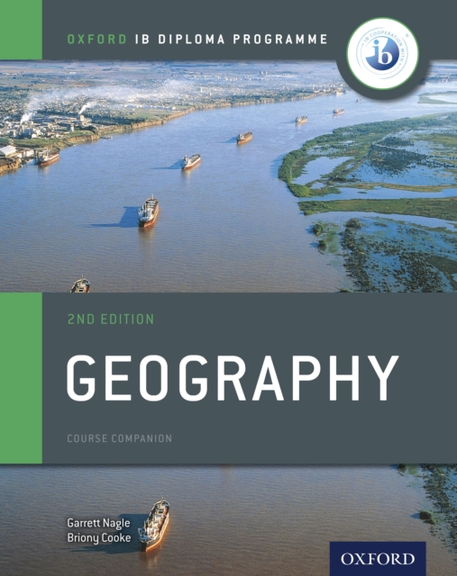 Oxford IB Diploma Programme: Geography Course Companion