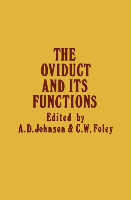 Oviduct and its Functions
