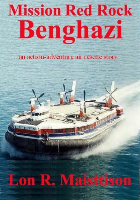 Mission Red Rock Benghazi