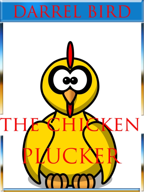 Chicken Plucker