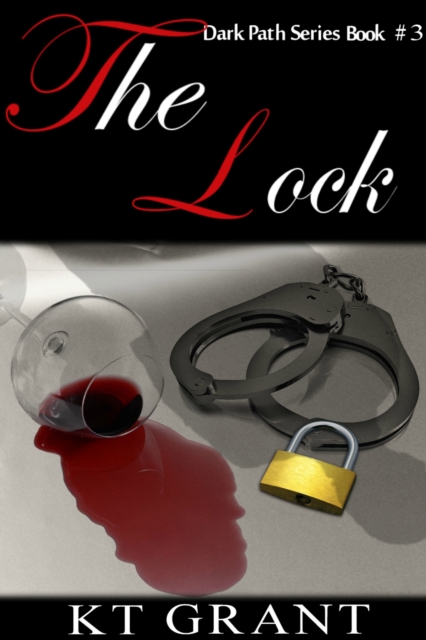 Lock (Dark Path Series #3)