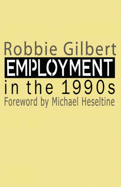 Employment in the 1990s