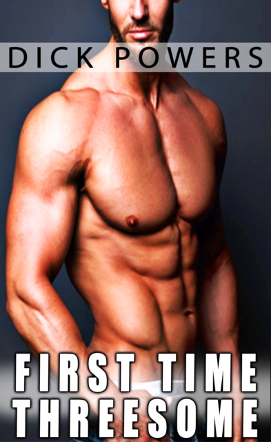 First Time Threesome