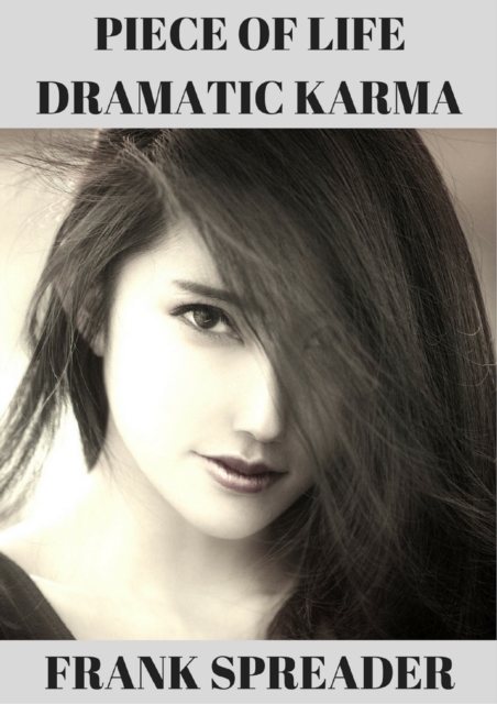 Piece of Life: Dramatic Karma