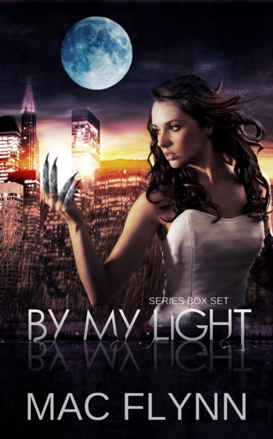 By My Light Box Set (Werewolf Shifter Romance)