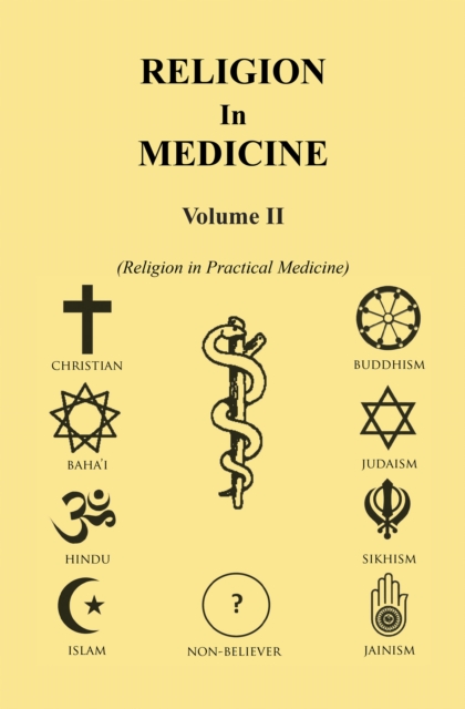 Religion in Medicine Volume Ii