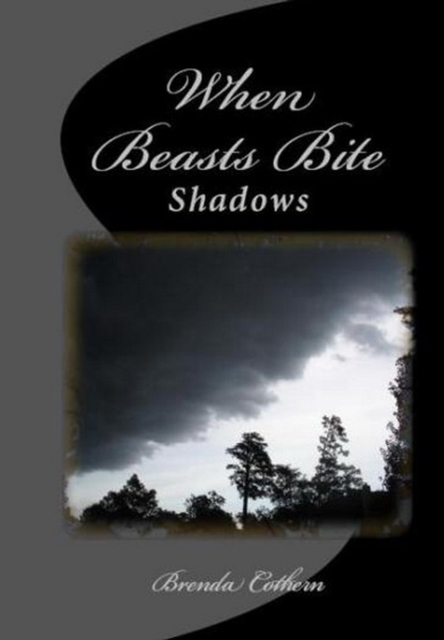When Beasts Bite (Shadows v.2)