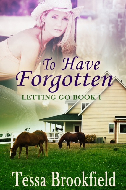 To Have Forgotten