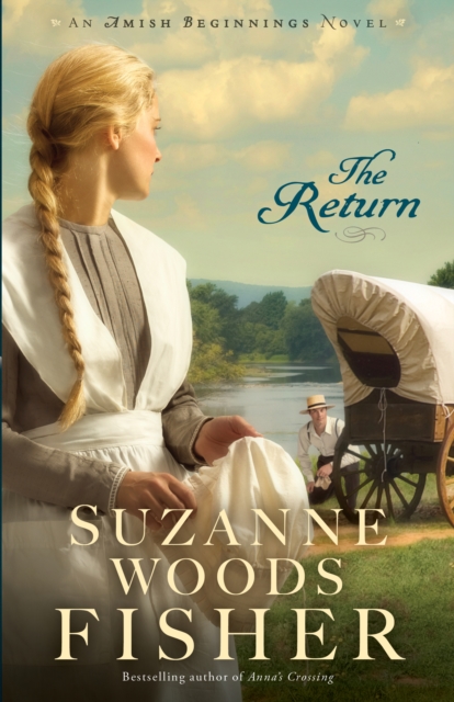 Return (Amish Beginnings Book #3)