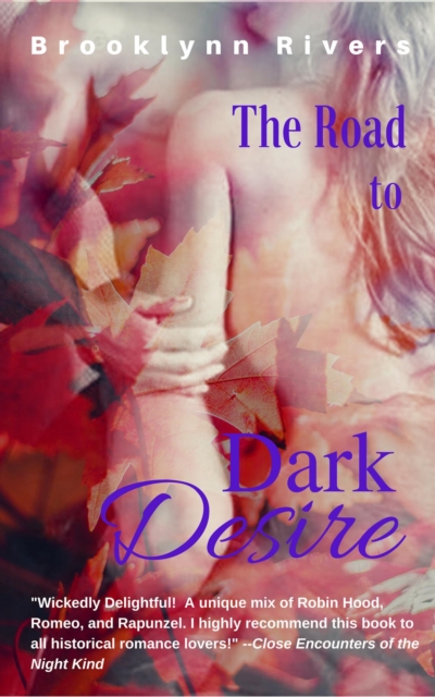 Road to Dark Desire