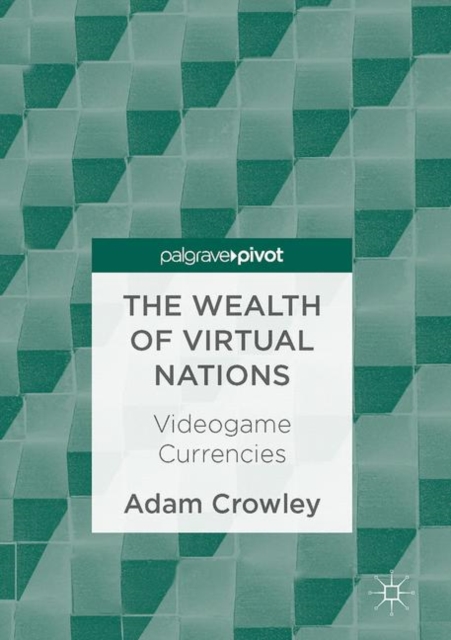 Wealth of Virtual Nations