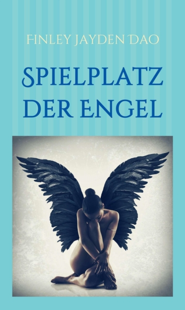 Spielplatz der Engel