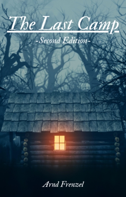 The Last Camp - Second Edition