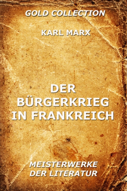 Der Bürgerkrieg in Frankreich