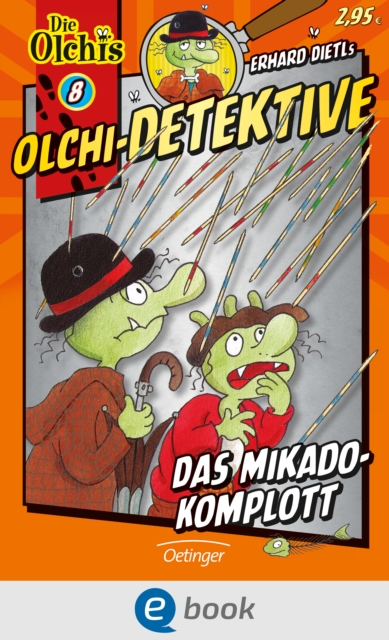 Olchi-Detektive 8. Das Mikado-Komplott