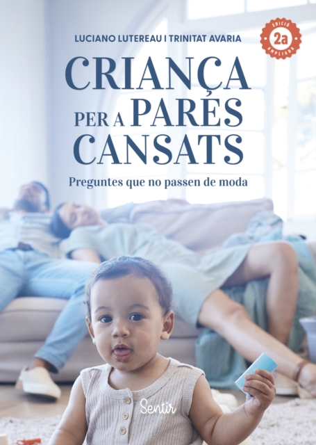 Criança per a pares cansats 2.a edició