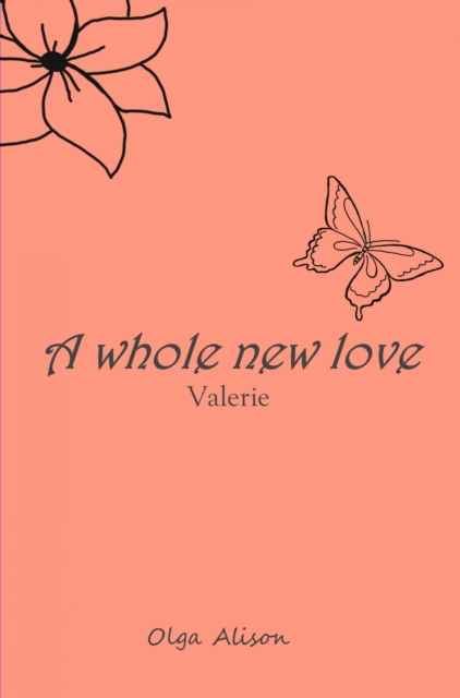 whole new love - Valerie