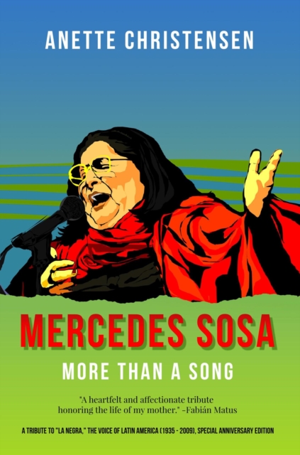 Mercedes Sosa - More than a Song